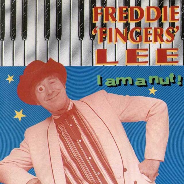 Freddie "Fingers" Lee - I Am A Nut - CD