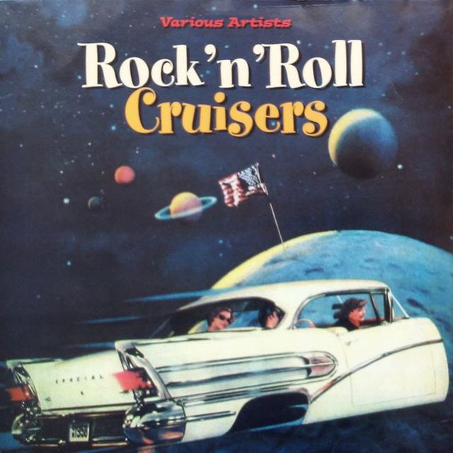 Rock'n'Roll Cruisers - Vinyl LP